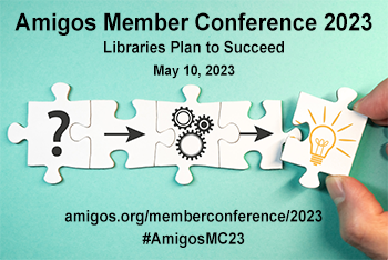 Check out the vendor sessions at the Amigos Member Conference. Win