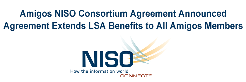 Amigos NISO Consortium Agreement Announced - Press Release
