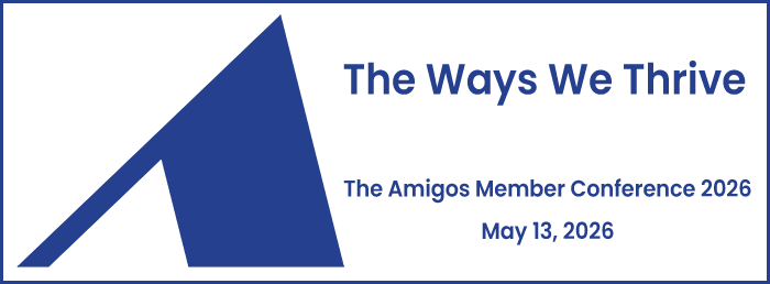 The Ways We Thrive: The Amigos Member Conference 2026 image